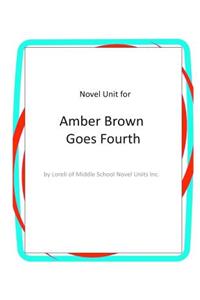 Novel Unit for Amber Brown Goes Fourth