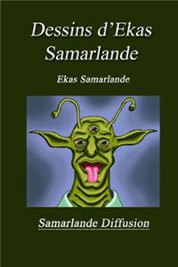 Dessins d'Ekas Samarlande