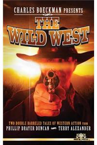 Charles Boeckman Presents The Wild West