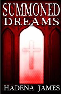 Summoned Dreams