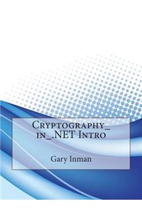 Cryptography_in_.Net Intro