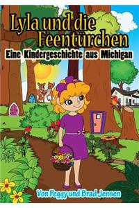 Lyla und die Feentürchen: Eine Kindergeschichte aus Michigan