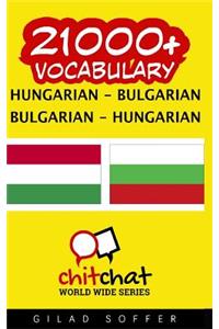 21000+ Hungarian - Bulgarian Bulgarian - Hungarian Vocabulary