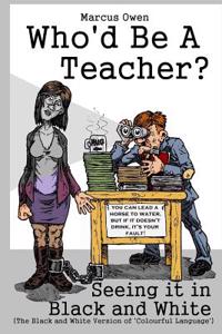 Who'd Be a Teacher? 2.5
