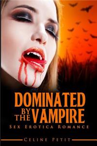 Dominated by the Vampire