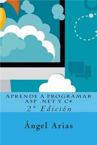 Aprende a Programar ASP .NET y C#