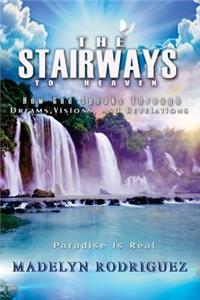 The Stairways to Heaven