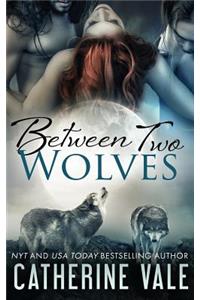 Between Two Wolves