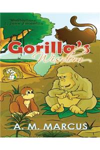 Children's Book: Gorilla's Wisdom: Children's Picture Book On The Value Of True Friendship