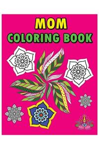 Mom Coloring Book