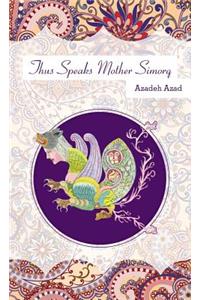 Thus Speaks Mother Simorq