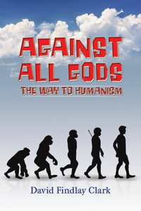Against All Gods
