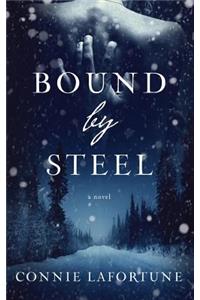 Bound by Steel