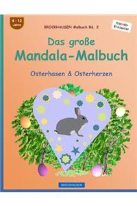 BROCKHAUSEN Malbuch Bd. 2 - Das große Mandala-Malbuch