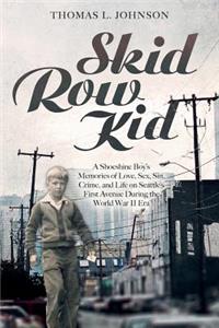 Skid Row Kid