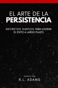 Arte de la Persistencia