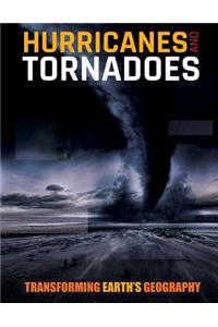 Hurricanes and Tornadoes