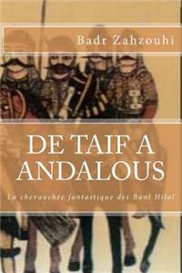 De Taif A Andalous