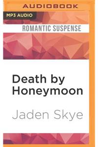 Death by Honeymoon