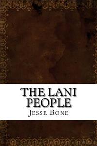 The Lani People