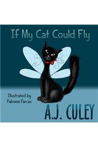 If My Cat Could Fly