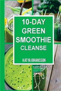 10 Day Green Smoothie Cleanse