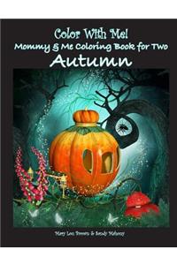 Color With Me! Mommy & Me Coloring Book for Two