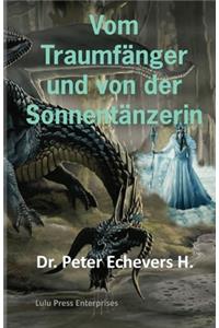 Vom Traumfänger und von der Sonnentänzerin