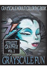 Grayscale Fun Street Graphix Vol. 2