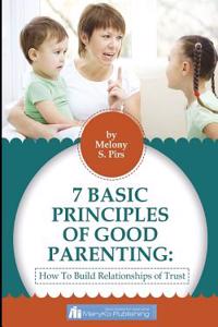 7 Principles of the Child's Upbringing