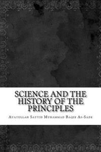 Science and the History of the Principles