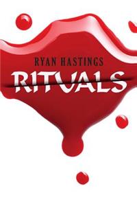 Rituals, Volume 1