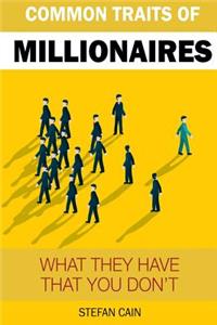 Common Traits of a Millionaire