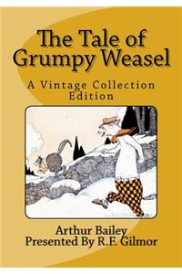 The Tale of Grumpy Weasel