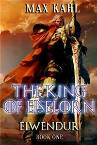 The King of Eiselorn