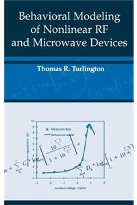 Behavioral Modeling of Nonlinear RF and Microwave Devices