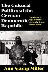 Cultural Politics of the German Democratic Republic