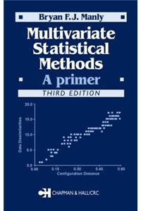 Multivariate Statistical Methods: A Primer, Third Edition