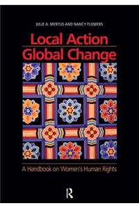 Local Action/Global Change