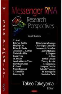 Messenger RNA Research Perspectives