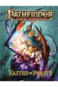 Pathfinder Player Companion: Faiths of Purity