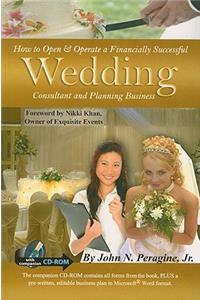 How to Open & Operate a Financially Successful Wedding Consultant & Planning Business