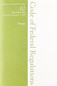 2009 10 CFR 200-499 (Energy Department)