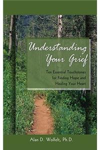 Understanding Your Grief