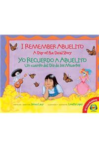I Remember Abuelito/Yo Recuerdo a Abuelito