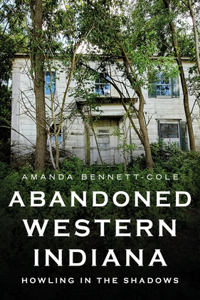Abandoned Western Indiana