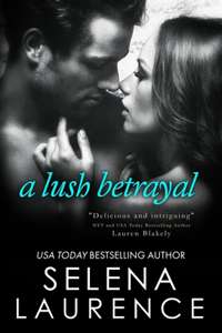 A Lush Betrayal