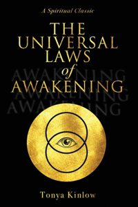 Universal Laws of Awakening