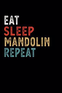 Eat Sleep Mandolin Repeat Funny Musical Instrument Gift Idea