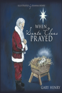 When Santa Claus Prayed